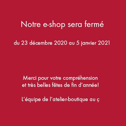 E-SHOP MOMENTANÉMENT FERMÉ